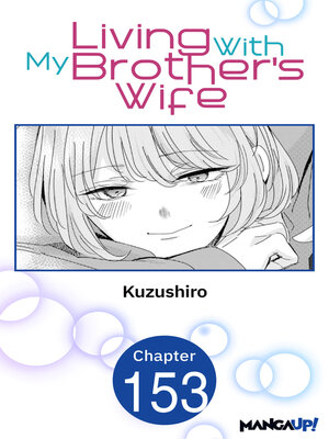 cover image of Living With My Brother's Wife, Chapter 153